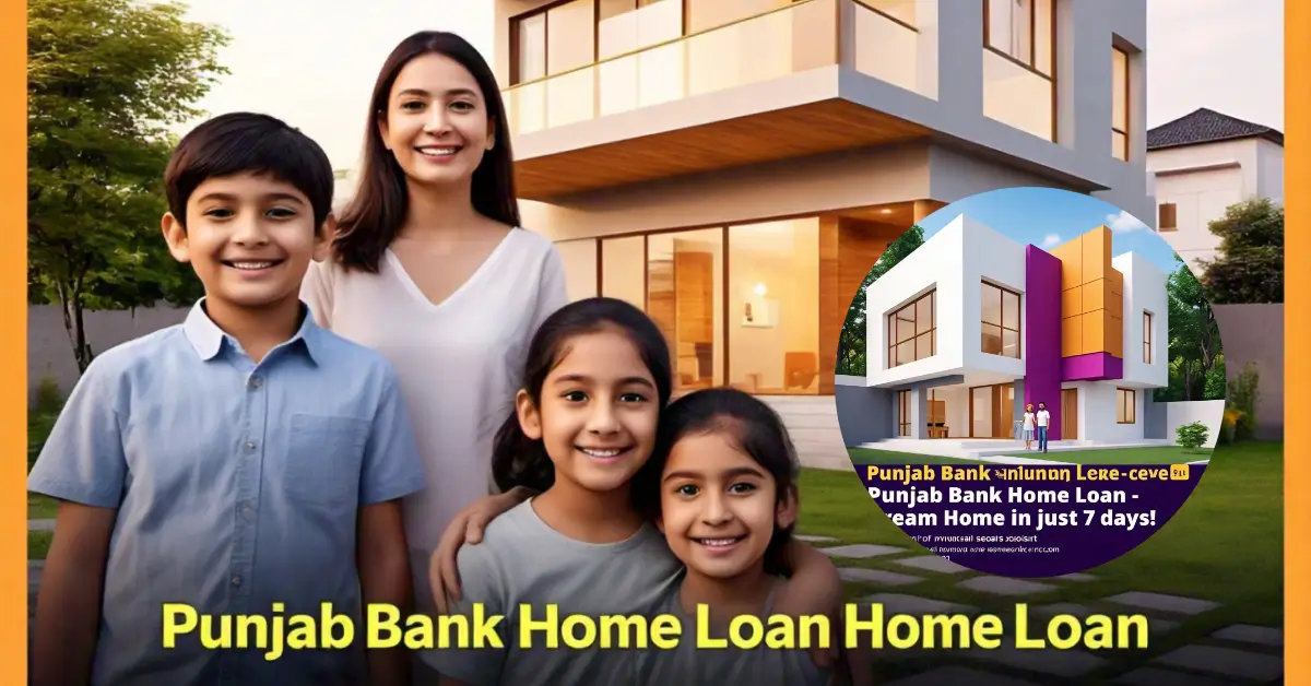 Punjab Bank Home Loan
